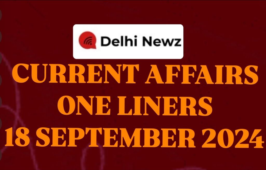 18 sep current affairs